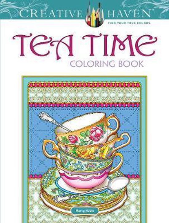 Creative Haven Teatime Coloring Book