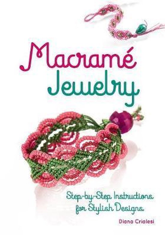 Dover Crafts: Jewelry Making & Metal Work- Macram Jewelry