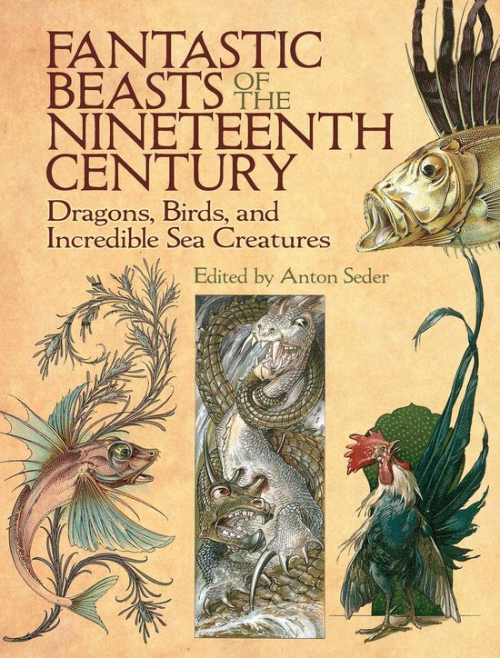 Dover Fine Art, History of Art - Fantastic Beasts of the Nineteenth Century