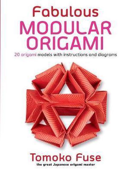 Dover Crafts: Origami & Papercrafts- Fabulous Modular Origami