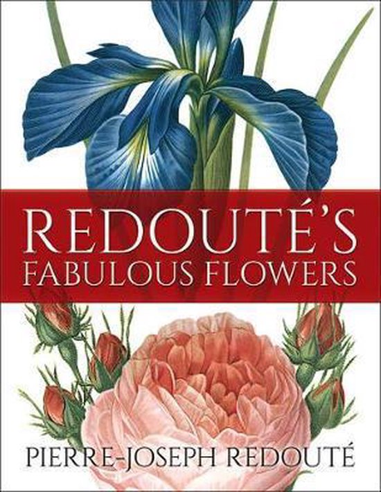 RedoutÃ's Fabulous Flowers