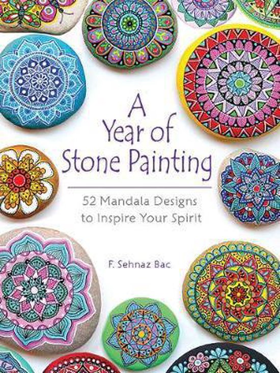 A Year of Stone Painting