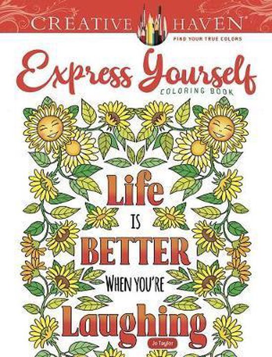 Creative Haven Express Yourself! Coloring Book