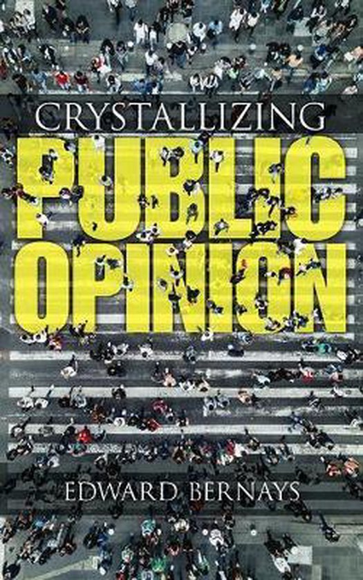 Crystallizing Public Opinion