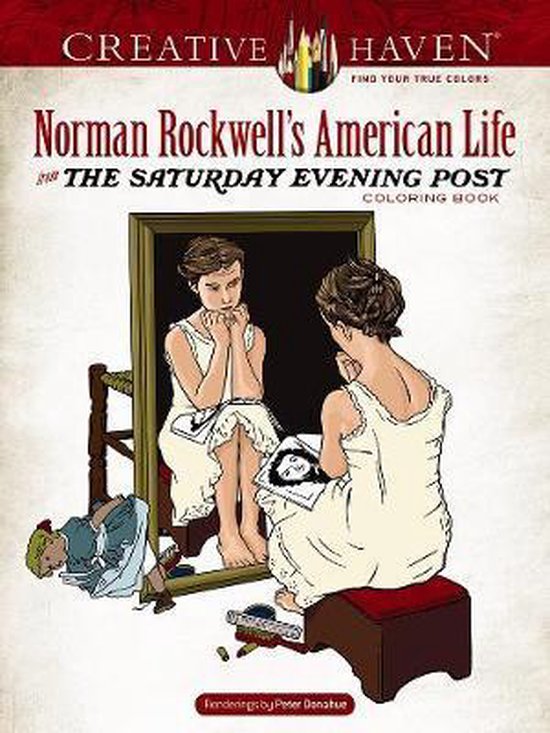 Creative Haven Norman Rockwell's American Life from The Saturday Evening Post Coloring Book