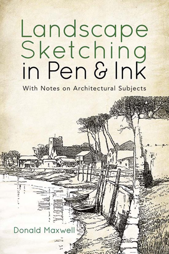 Dover Art Instruction - Landscape Sketching in Pen and Ink