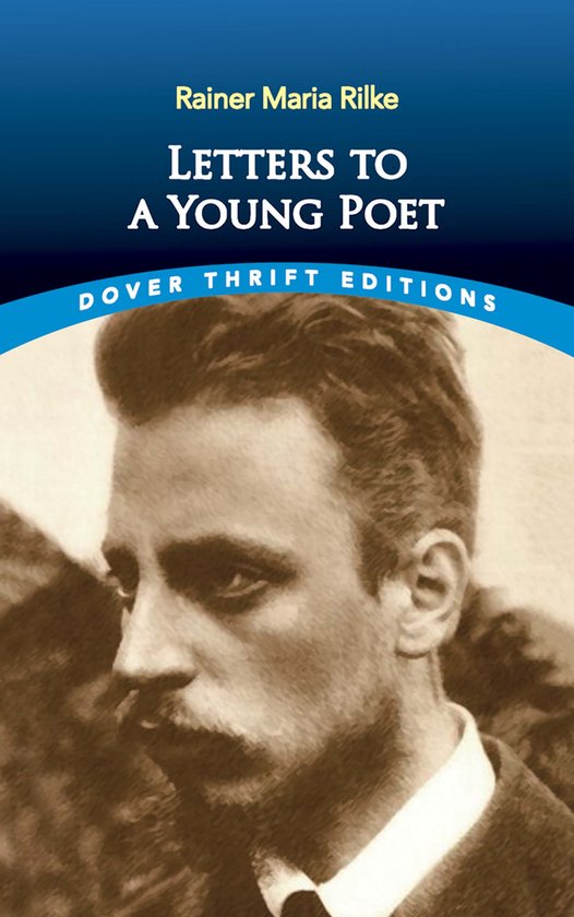 Dover Thrift Editions: Literary Collections - Letters to a Young Poet