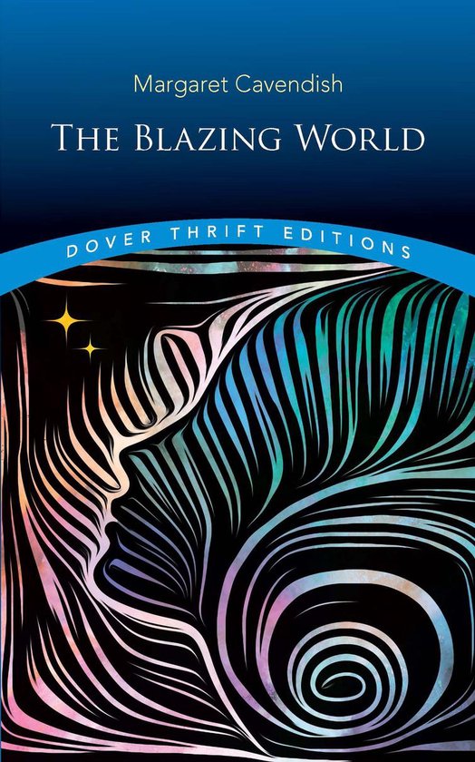 Dover Thrift Editions: SciFi/Fantasy - The Blazing World