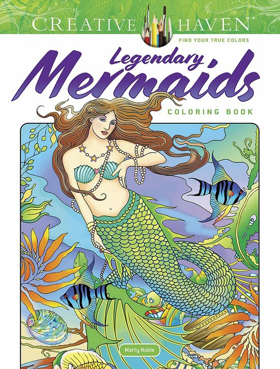 Creative Haven- Creative Haven Legendary Mermaids Coloring Book