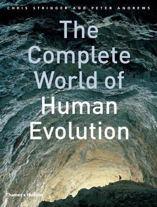 The Complete World Of Human Evolution