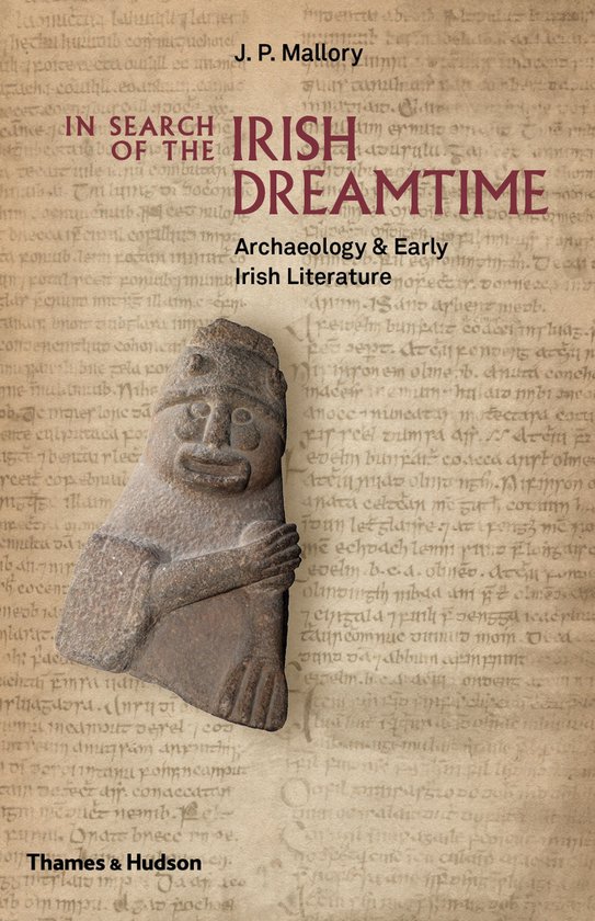 In Search Of The Irish Dreamtime