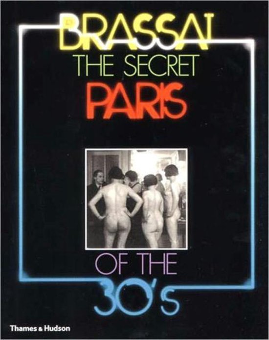 The Secret Paris of the 30's