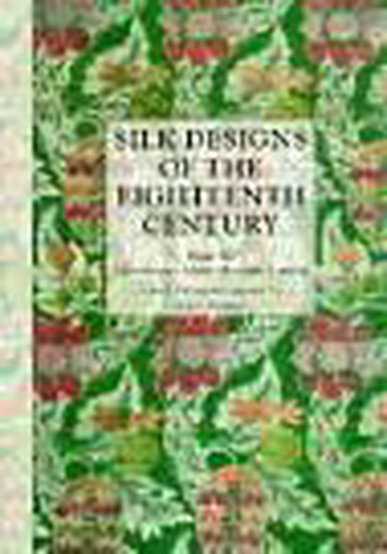 Silk Designs of the Eighteenth Century