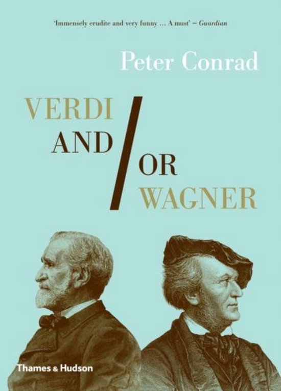 Verdi & Or Wagner