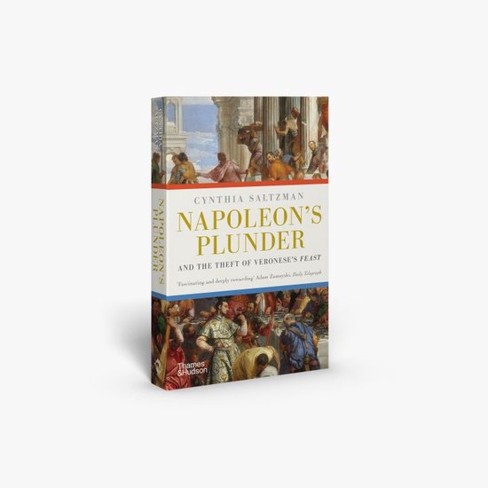 Napoleon's Plunder and the Theft of Veronese's Feast