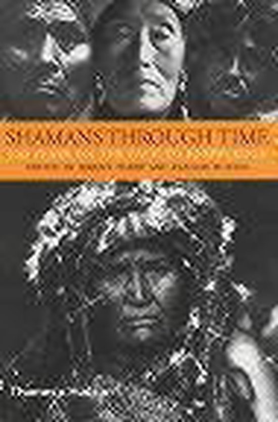 SHAMANS THROUGH TIME (Hb) [O/P]