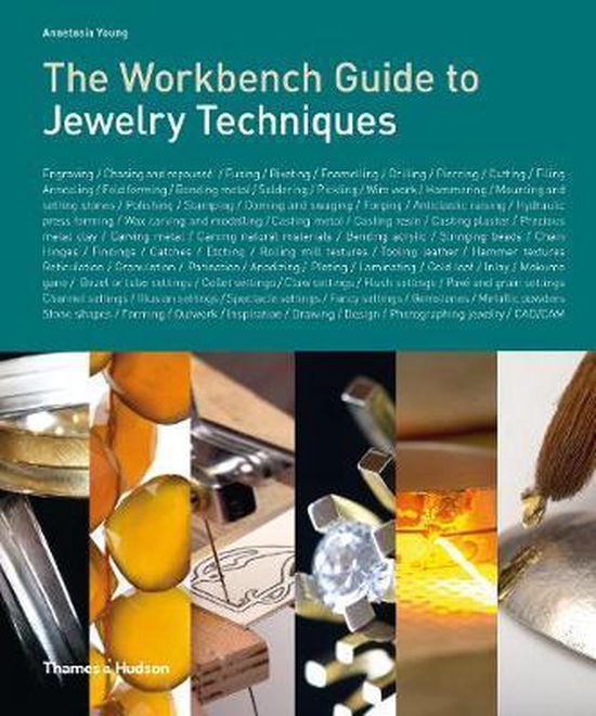 The Workbench Guide to Jewelry Techniques