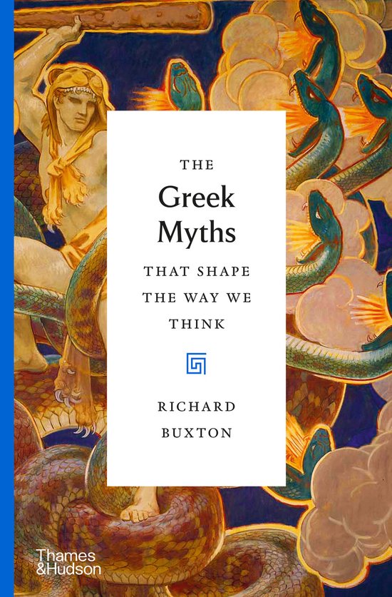 The Myths That Shape The Way We Think-The Greek Myths That Shape the Way We Think