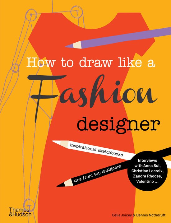 How To Draw Like A Fashion Designer