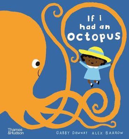 If I had a…- If I had an octopus