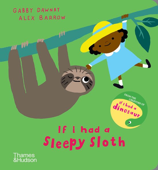 If I had a…- If I had a sleepy sloth