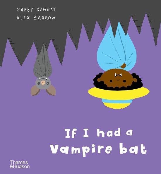 If I had a…- If I had a vampire bat