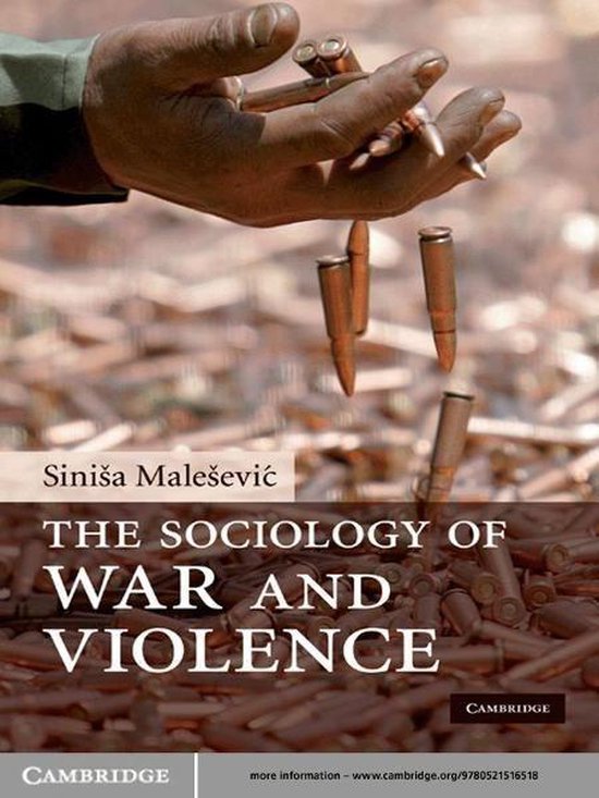 The Sociology of War and Violence