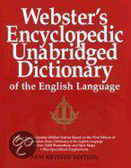 Webster's Encyclopedic Unabridged Dictionary of the English Language