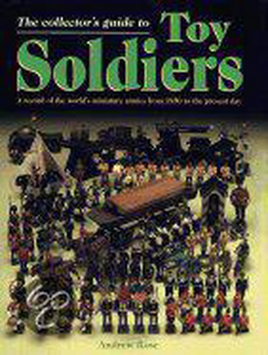 Toy Soldiers