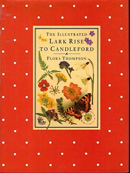 Illustrated Lark Rise to Candleford