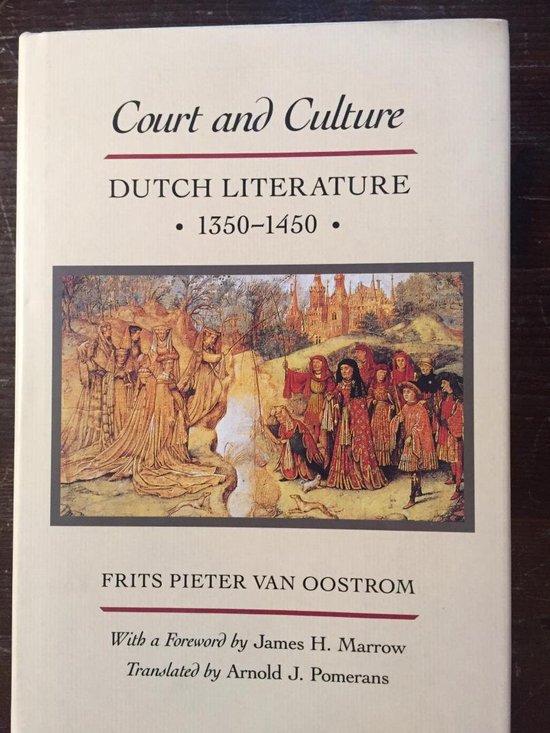 Court & Culture - Dutch Literature 1350-1450