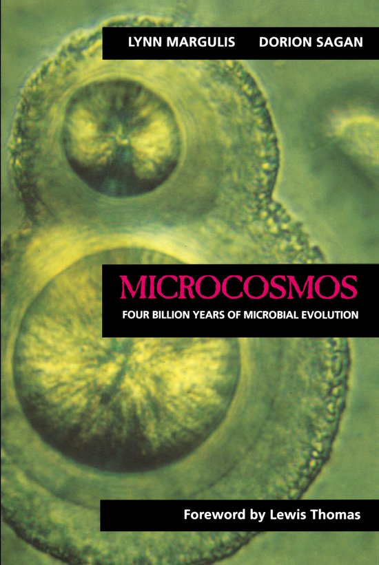 Microcosmos: Four Billion Years of Microbial Evolution