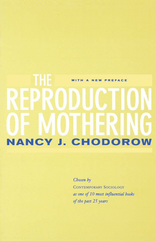 The Reproduction of Mothering