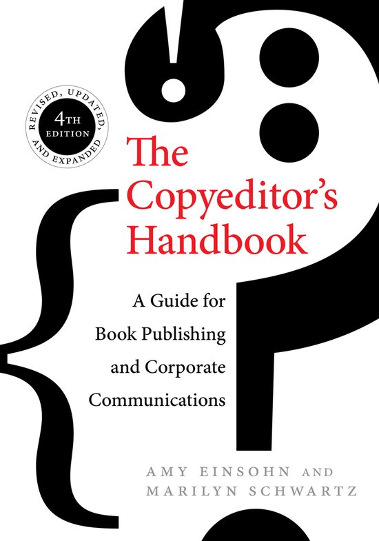 The Copyeditor`s Handbook – A Guide for Book Publishing and Corporate Communications