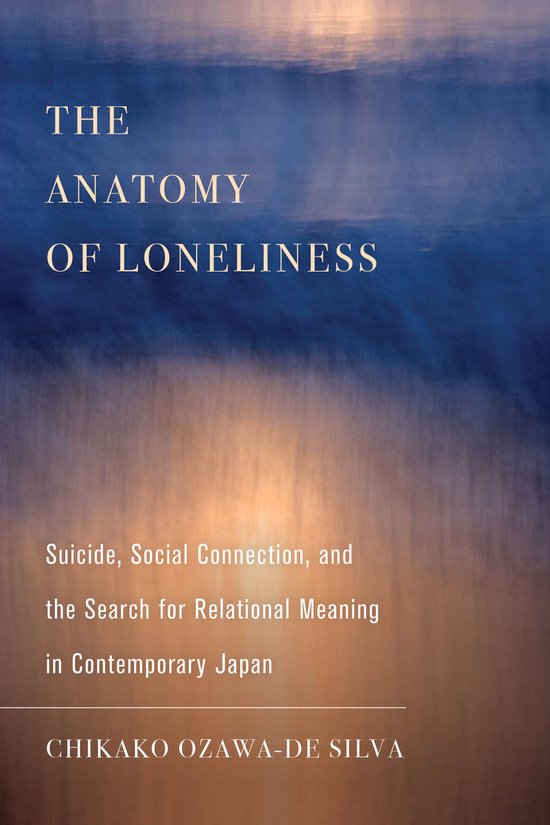 Ethnographic Studies in Subjectivity-The Anatomy of Loneliness