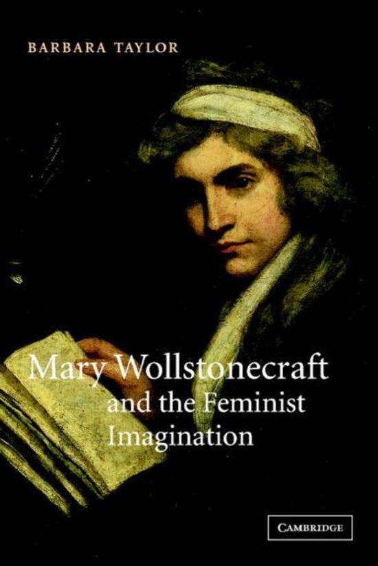 Mary Wollstonecraft & Feminist Imaginati