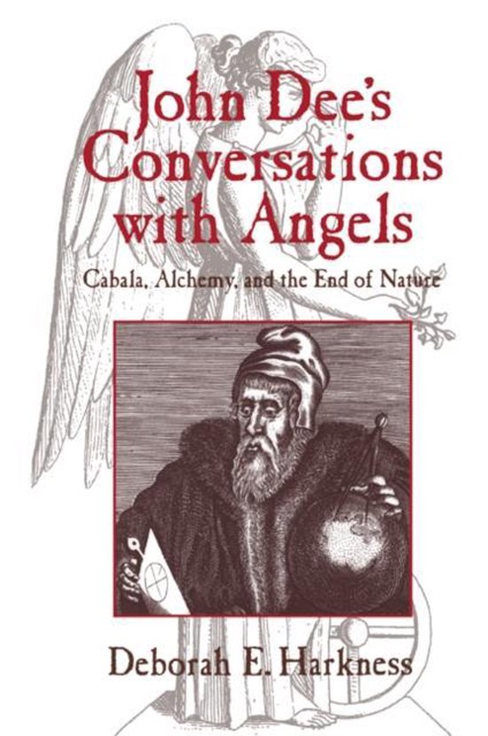 John Dee's Conversations With Angels