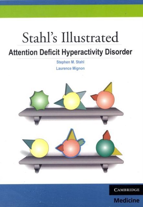 Stahls Illust Attention Deficit Hyperact