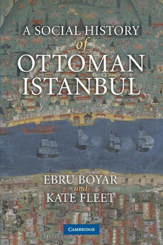 Social History Of Ottoman Istanbul