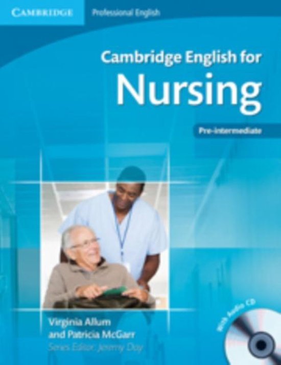 Cambridge English for Nursing - Pre-Int student's book + aud