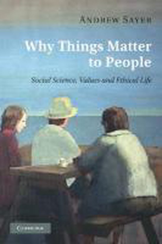 Why Things Matter to People