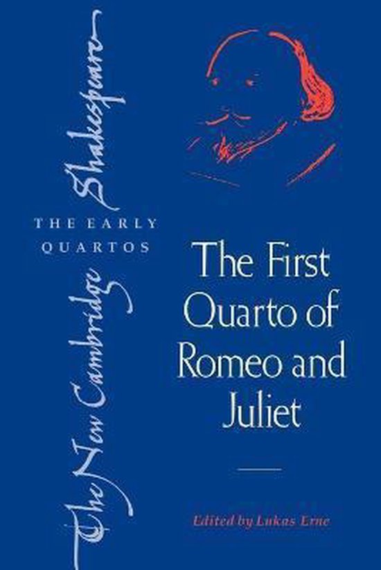 The First Quarto of Romeo and Juliet