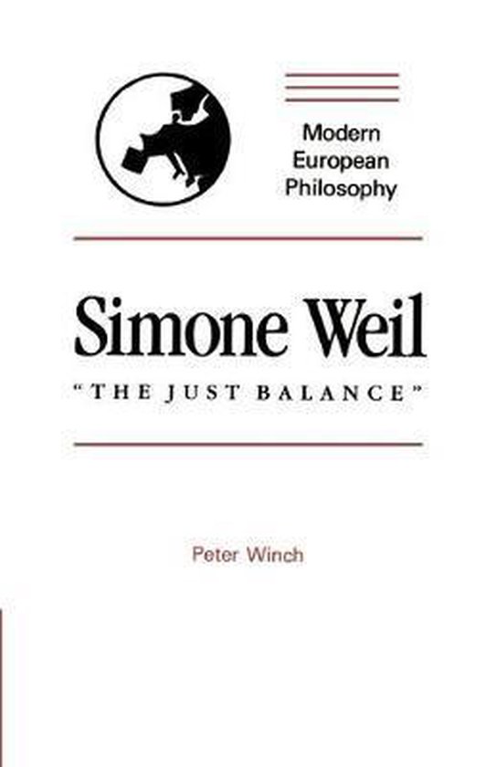 Modern European Philosophy- Simone Weil: The Just Balance