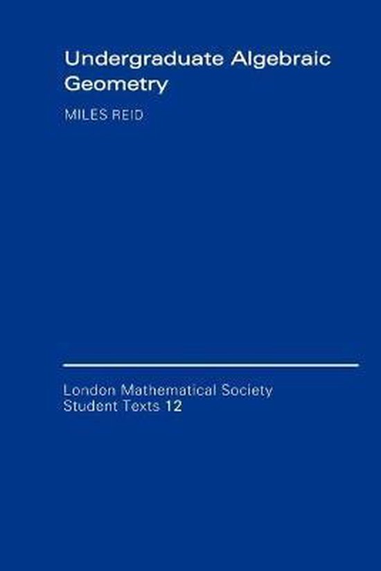 Undergraduate Algebraic Geometry