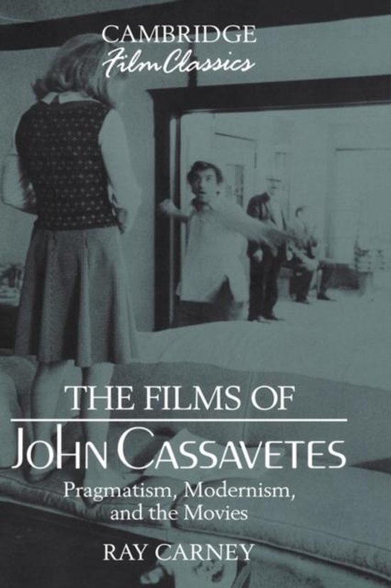 The Films of John Cassavetes