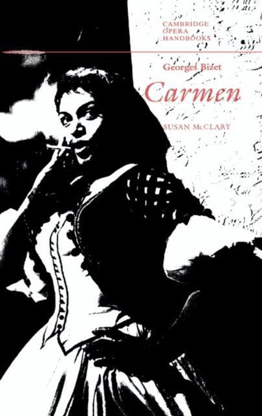 Georges Bizet: Carmen