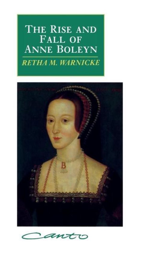 Rise And Fall Of Anne Boleyn