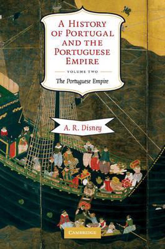 A History of Portugal and the Portuguese Empire