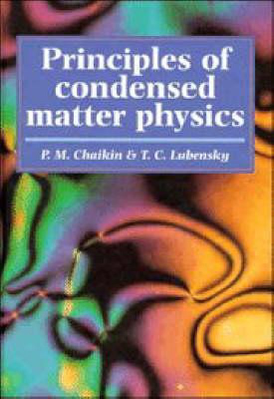 Principles of Condensed Matter Physics