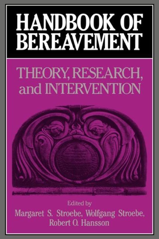 Handbook of Bereavement